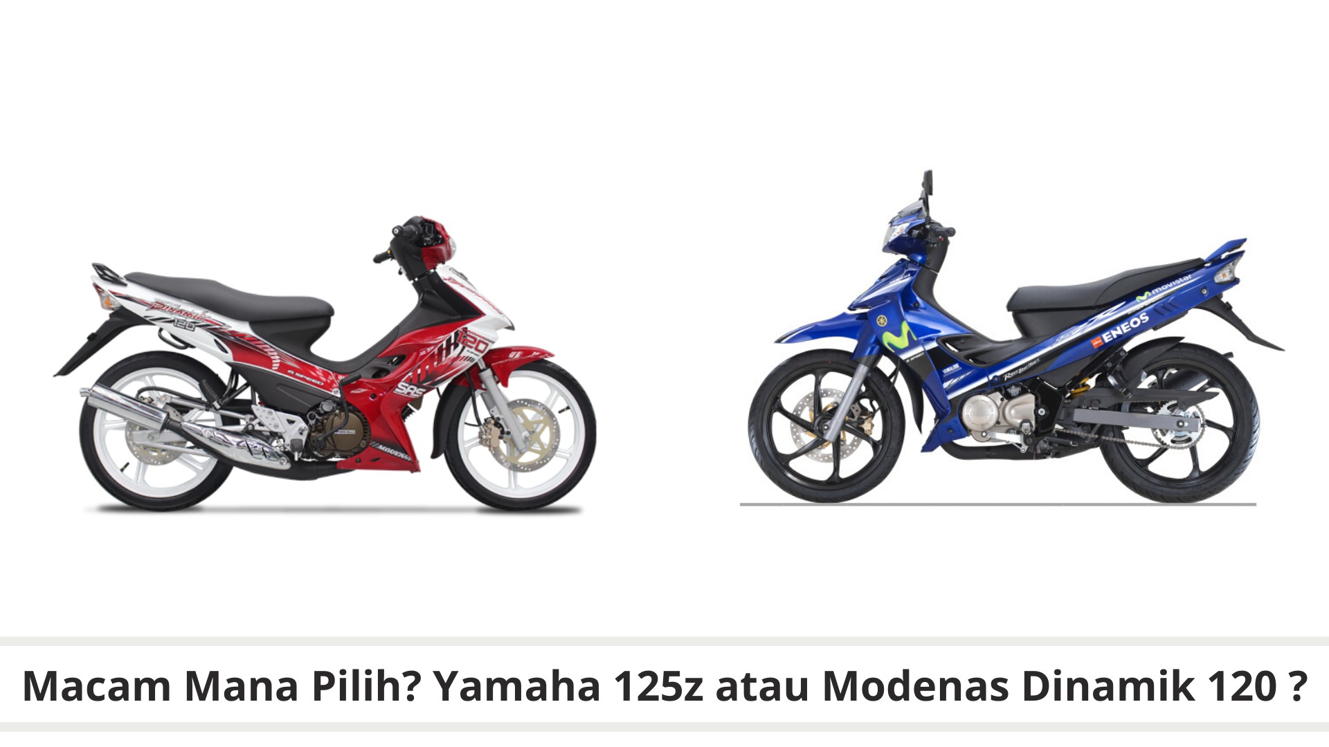 Beli Yamaha 125z atau Modenas Dinamik 120, mana satu lagi berbaloi? Jawapan di sini!
