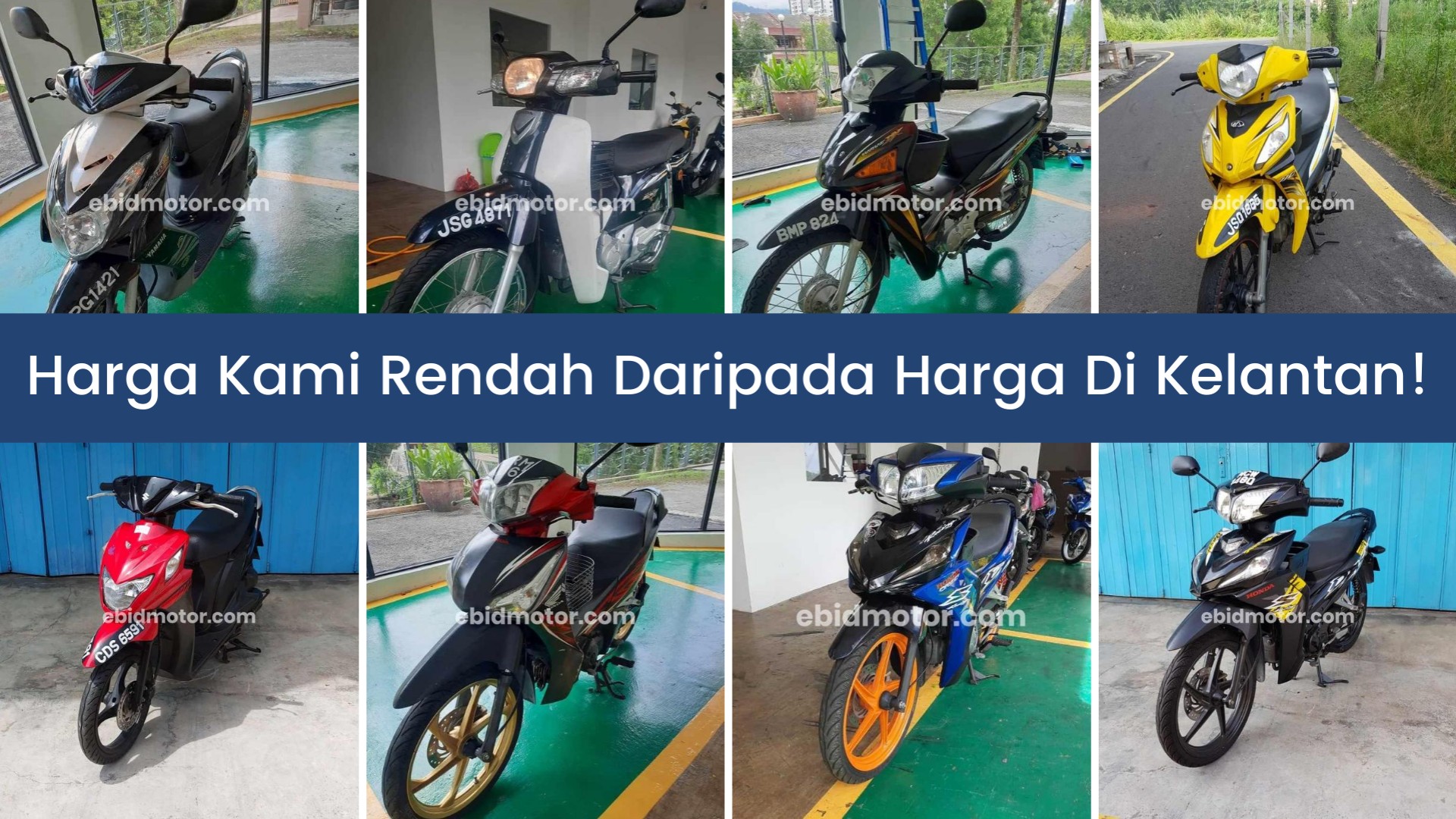 Harga kami lebih rendah daripada harga pasaran di Kelantan! Baca senarai motor terkini!