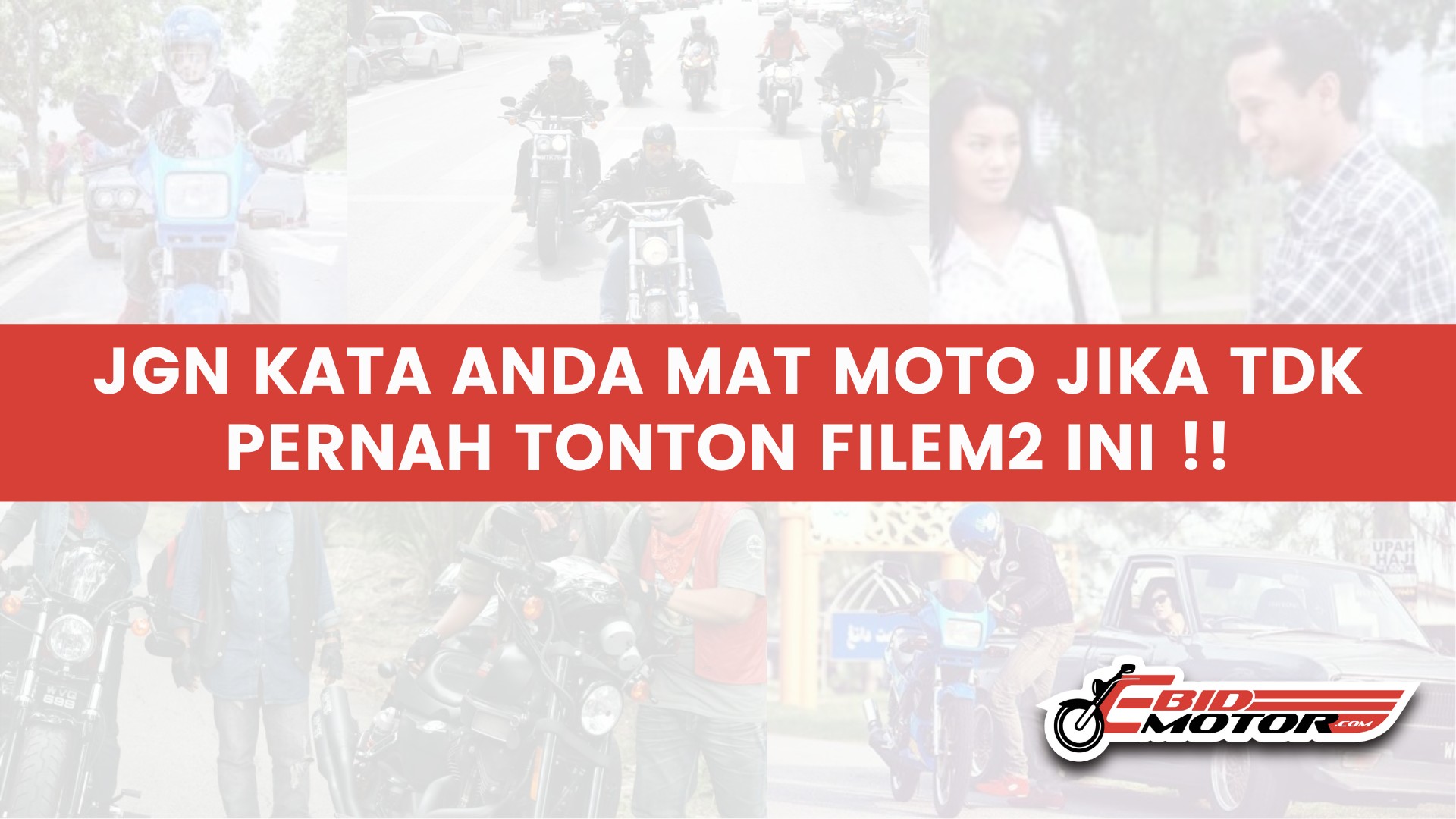 5 Filem Mat Moto WAJIB Tahu 