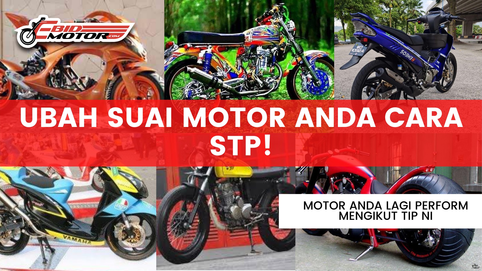 Ubah Suai Motor Anda Cara STP