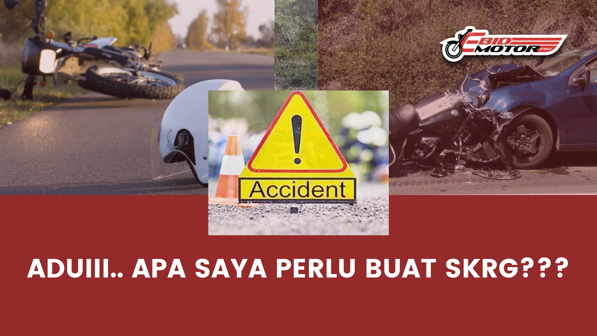 Don't Panic! Ambil gambar ke hubungi pihak polis dulu? Ikut tips ni jika berlaku kemalangan!