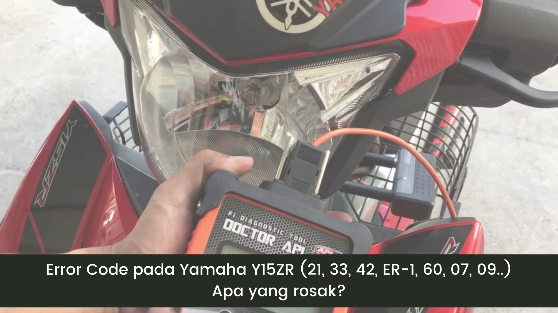 Senarai Error Code Untuk Motosikal Yamaha Y15zr Wajib Disimpan Oleh Pemilik Y15zr Ebidmotor Com