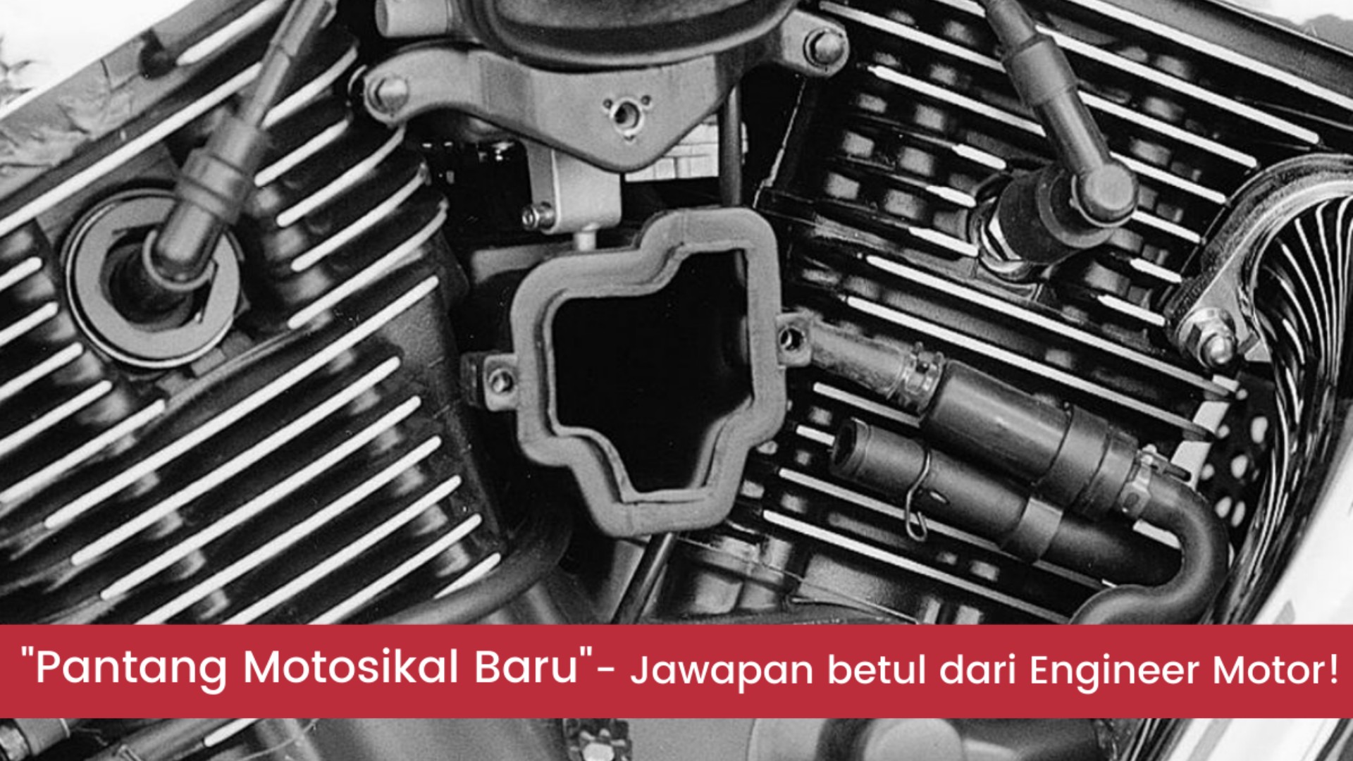 BREAK-IN Motor Baru Masih Perlu Lagi Ke? BREAK-IN Adalah Fakta Atau Mitos?