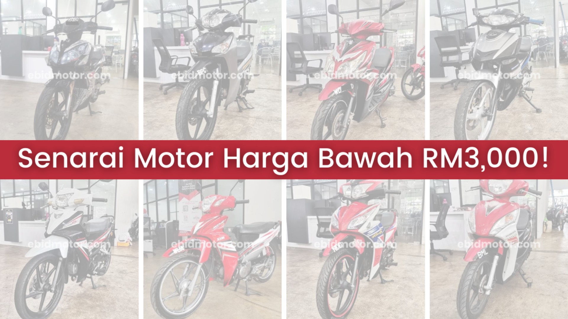 Semua Motor Harga Bawah RM3,000! Jom Beli Motor Baru Pada Tahun 2021!