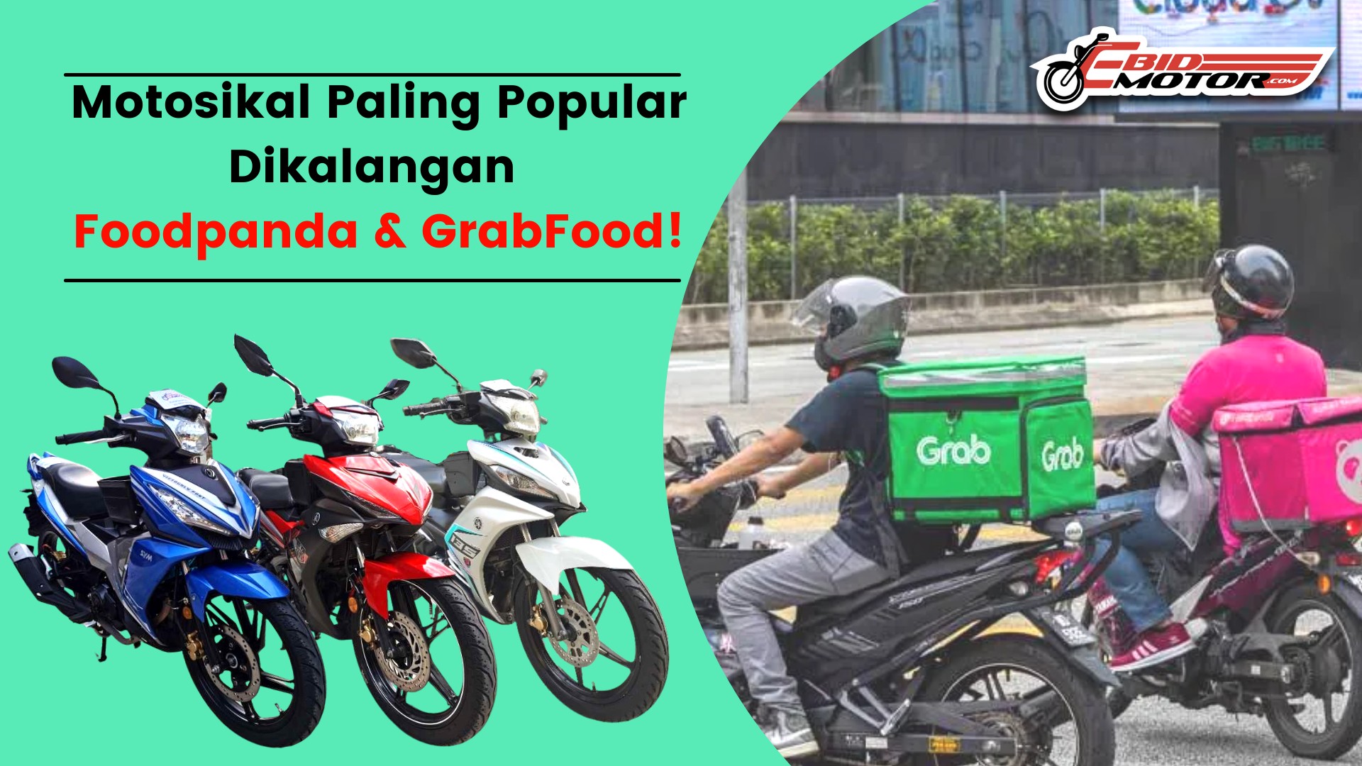 Cuba start part time Foodpanda atau GrabFood dengan motosikal bawah RM 5,000!