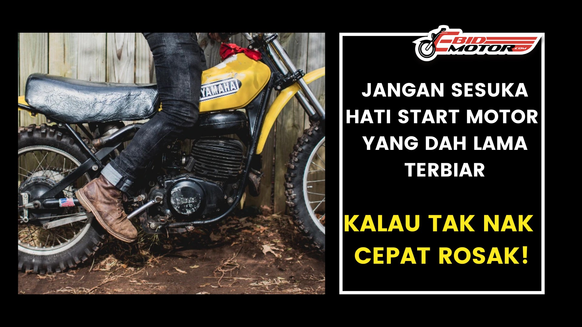 Ikuti 3 Langkah Ini Jika Anda Ingin Menghidupkan Motosikal Yang Lama Terbiar