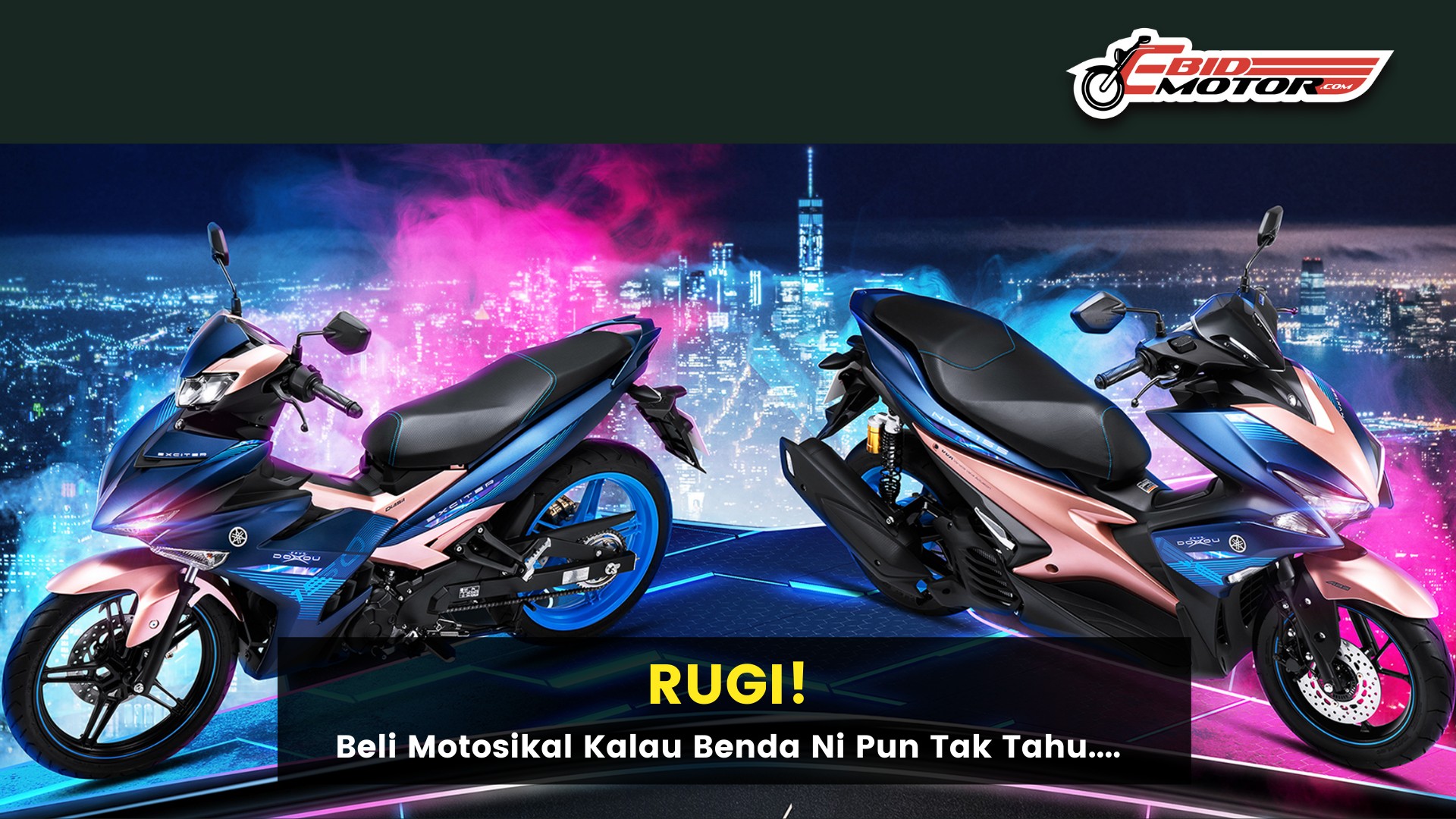 Cek Perkara 'INI' Dulu Sebelum Beli Motosikal.