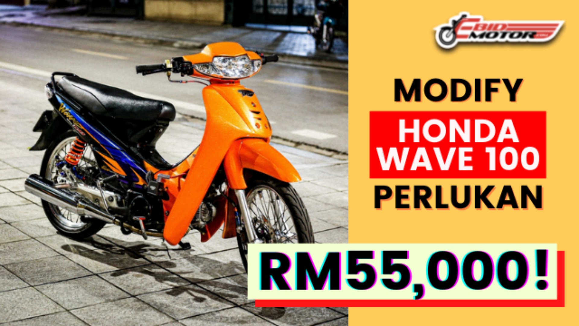 Ubah Suai Honda Wave 100 Dah Boleh Habiskan RM55k? 