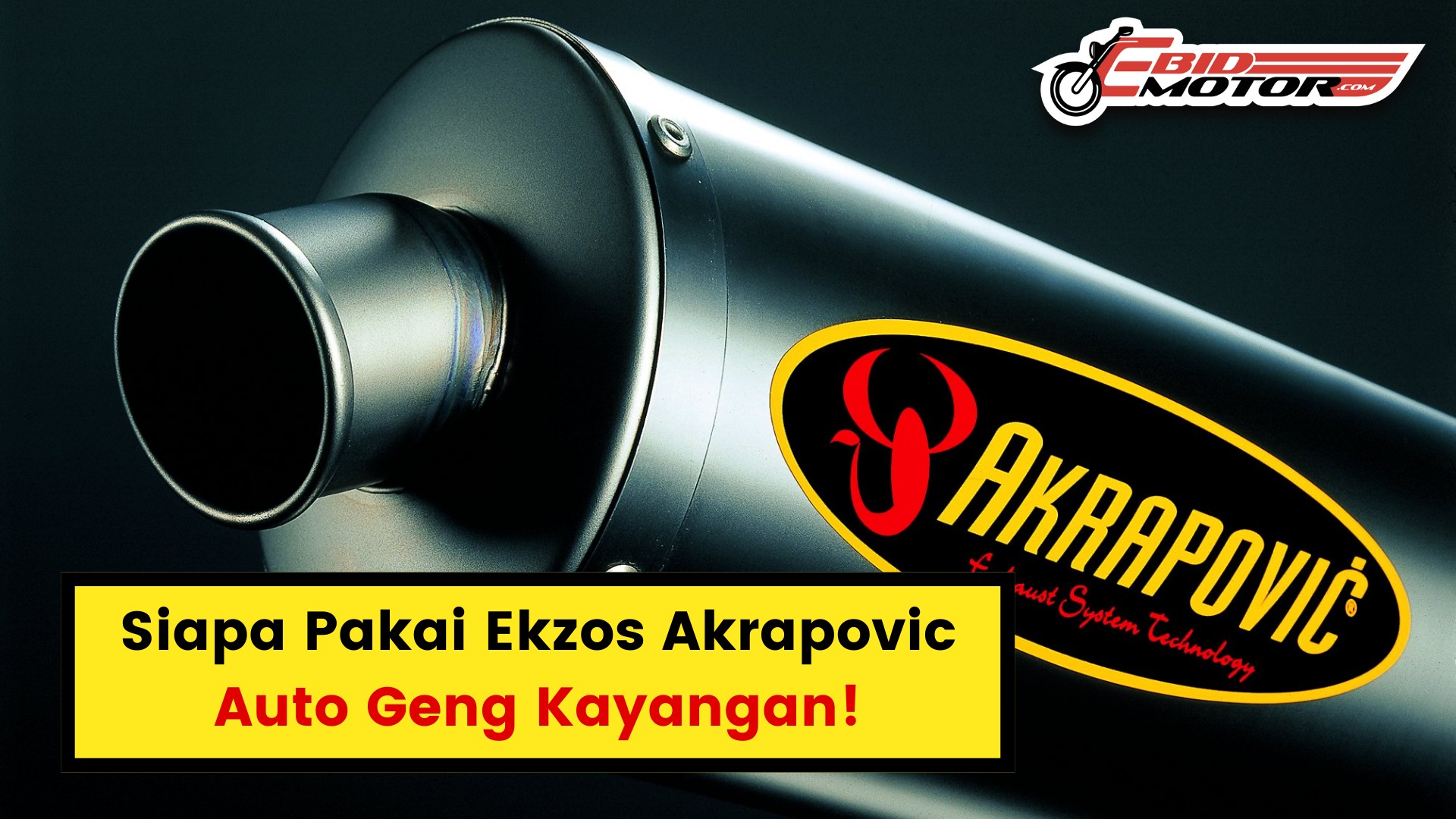 Sebab Harga Ekzos Akrapovic Macam Yahudi!