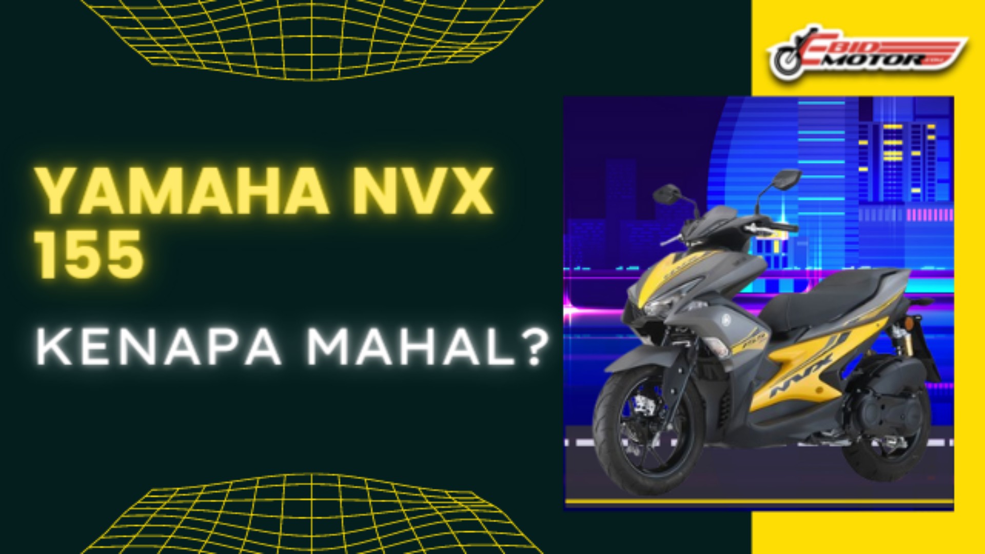 Berbaloi Beli Yamaha NVX 155 Walaupun Mahal?