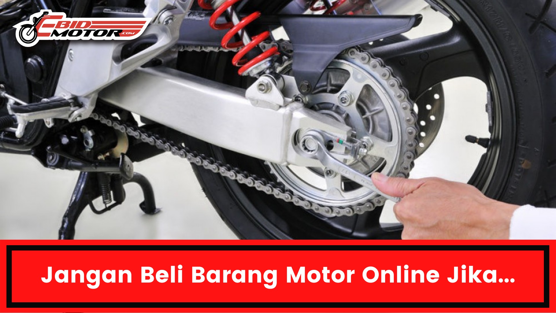 WAJIB TAHU INI SEBELUM BELI BARANG MOTOR ONLINE & SERVIS SENDIRI!