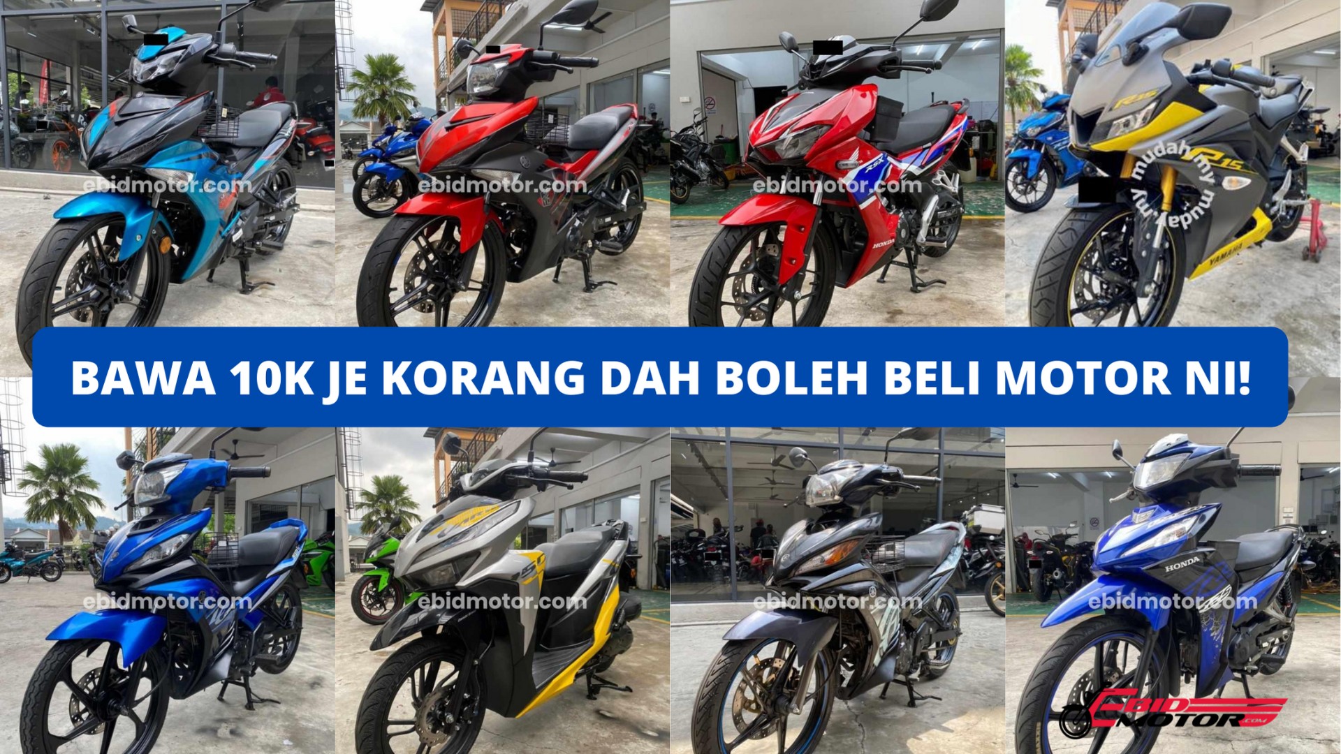 RM 10,000 KORANG TAKKAN HABIS PAKAI PUN KALAU BELI MOTOR 2ND HAND DI EBIDMOTOR.COM!