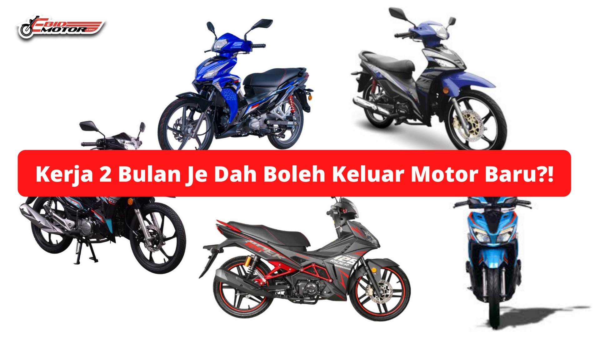 Ada ke Motosikal Mampu Milik Dengan harga RM 5000 Kebawah?