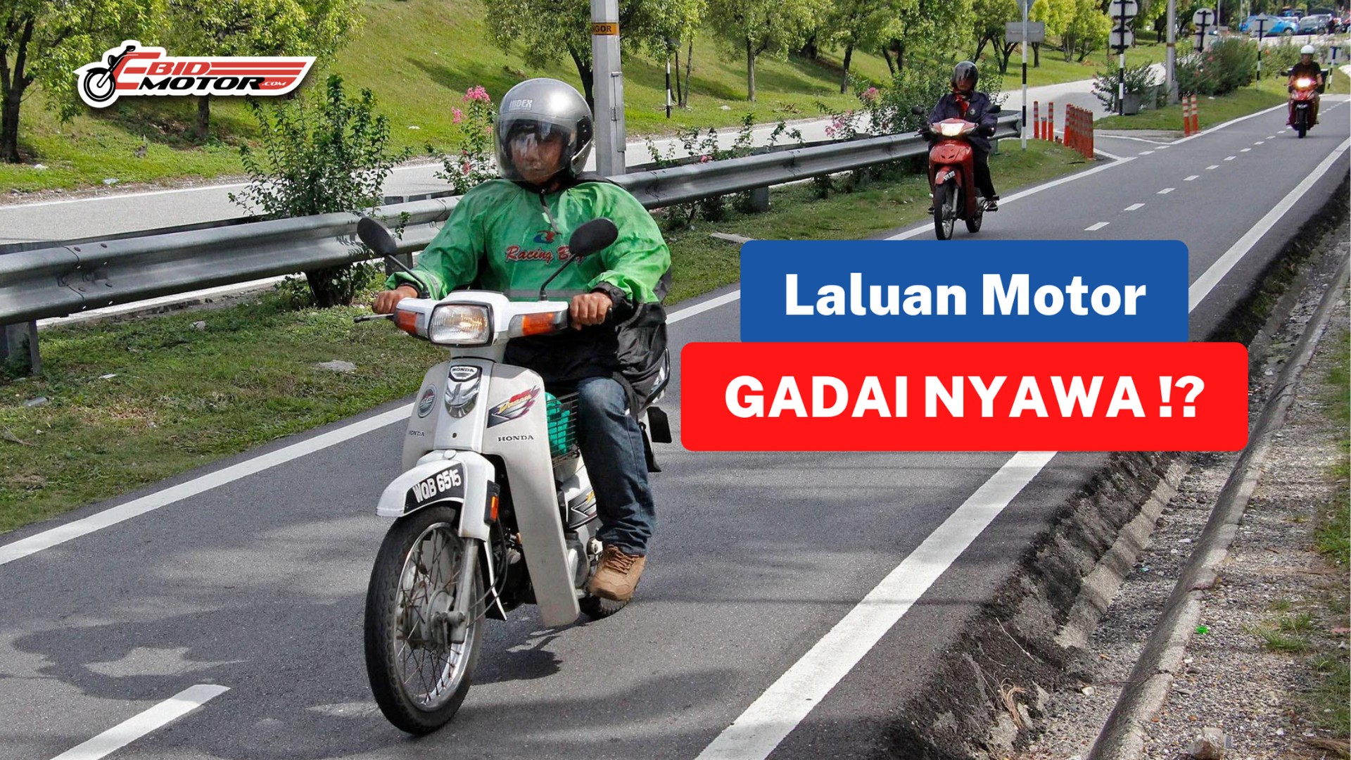 Kalau Laluan Motosikal dan Tepi Highway Pun Bahaya, Habis Nak Lalu Mana? Ini Korang Perlu Tahu!