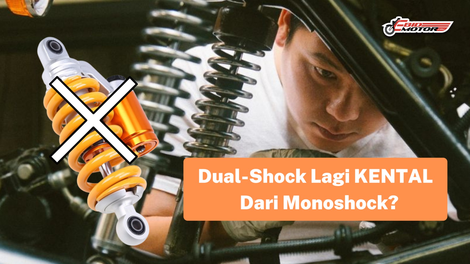 Monoshock vs Dual Shocks: Siapa Lagi KENTAL?