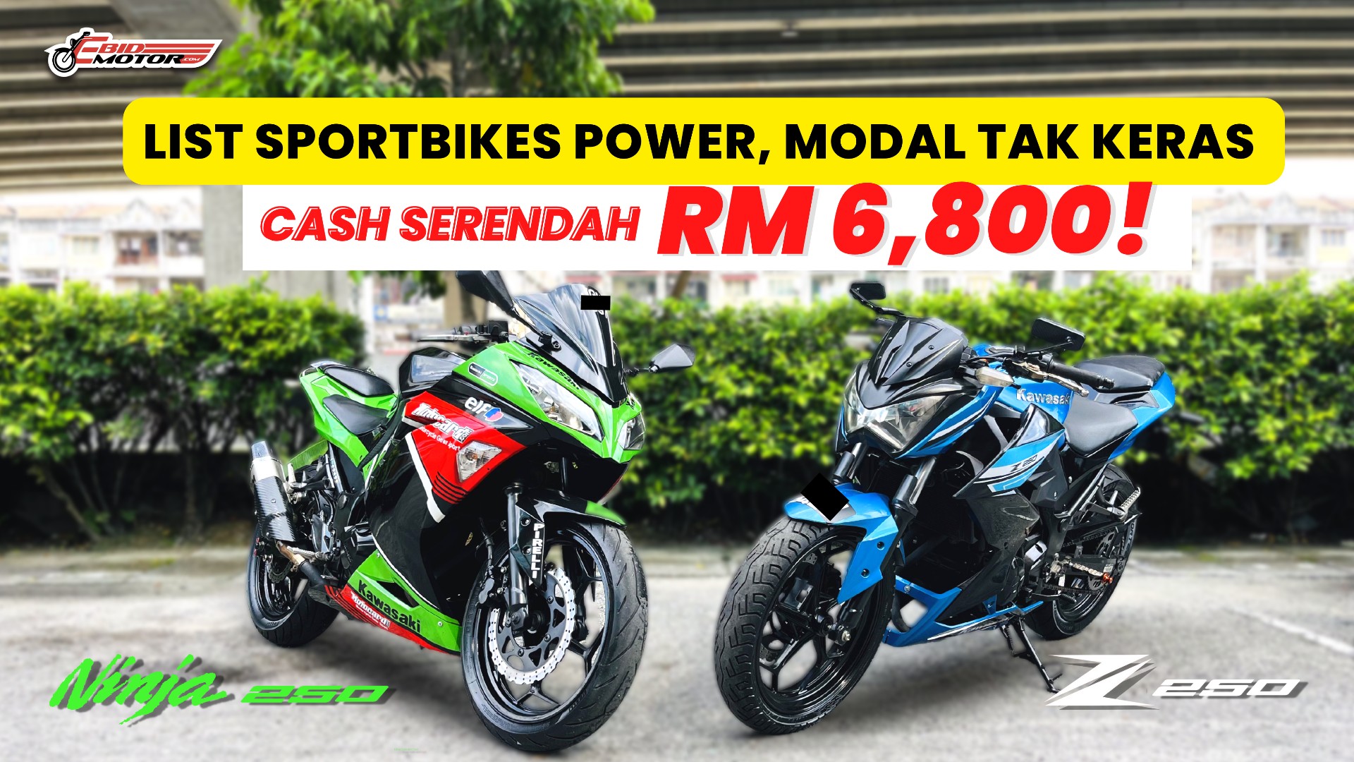 Kawasaki Ninja 250 & Z250 Harga Cash TERENDAH Di Lembah Klang, Dari RM 6,800!