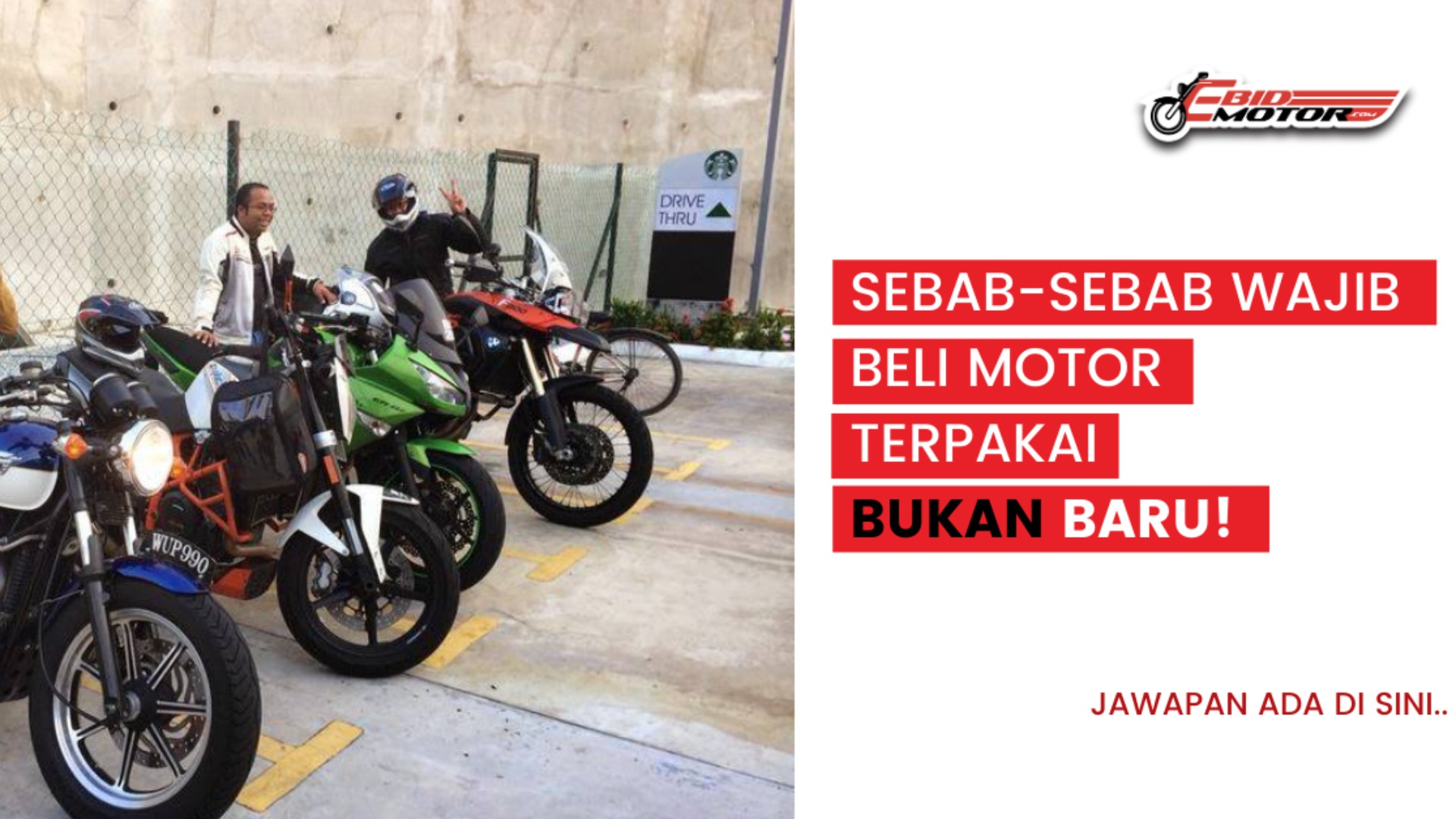 Beli Motor Terpakai Disebabkan Murah? Fikiran Korang SALAH