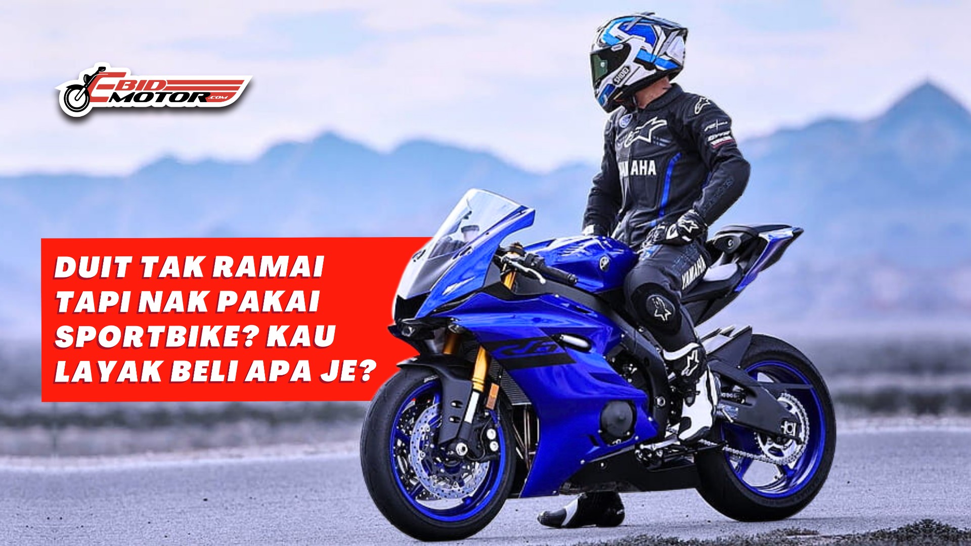 Dari Gaji RM1,800-RM3,000 Inilah Sportbike Paling Layak Untuk Poket Anda!!