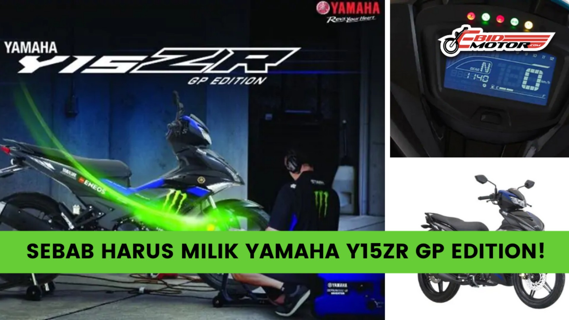 Apa Yang Special Sangat Dengan Yamaha Y15ZR GP Edition Ini?