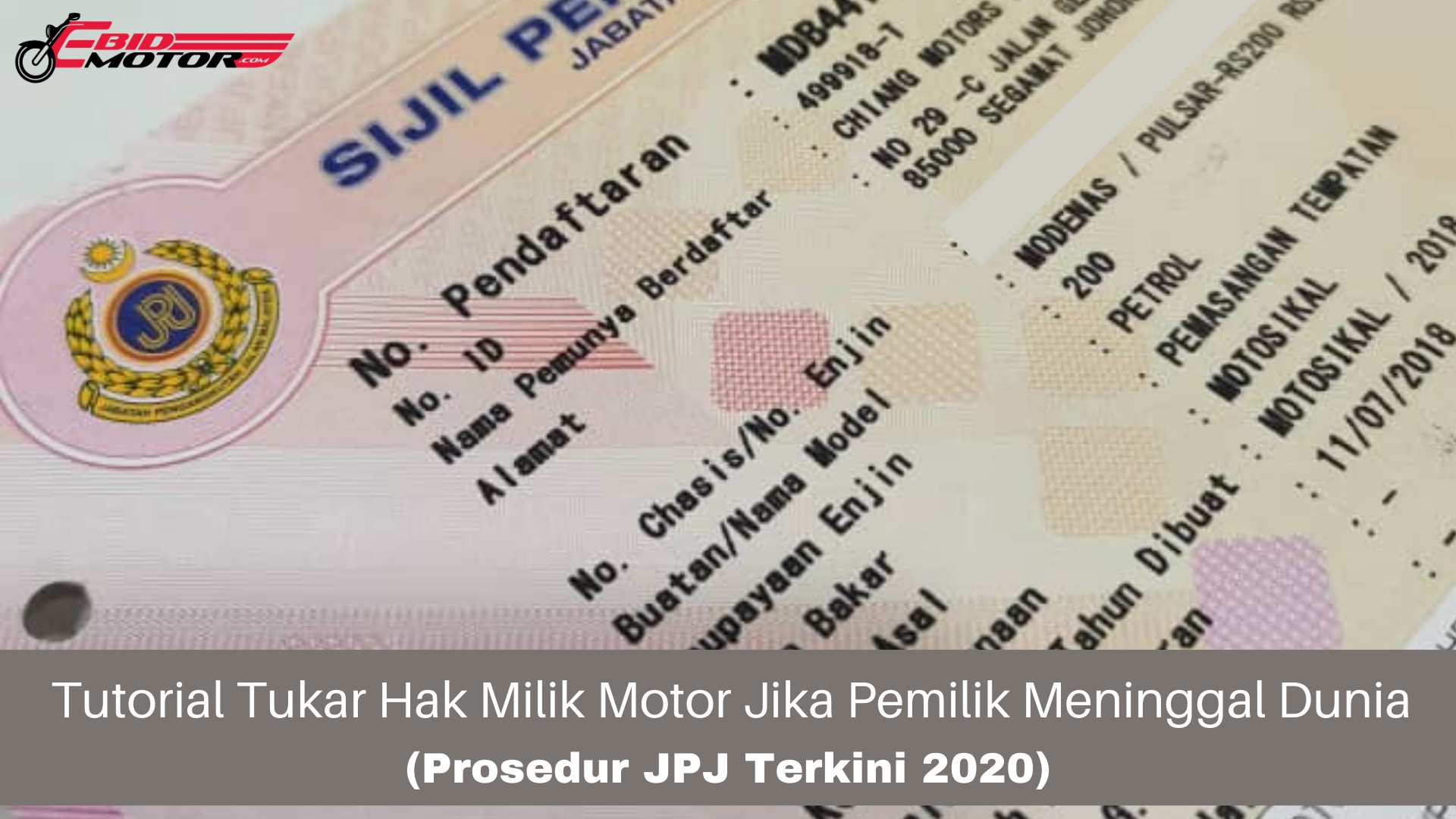 Langkah Langkah Terkini Untuk Penukaran Nama Jika Pemilik Meninggal Dunia Jpj Malaysia Ebidmotor Com