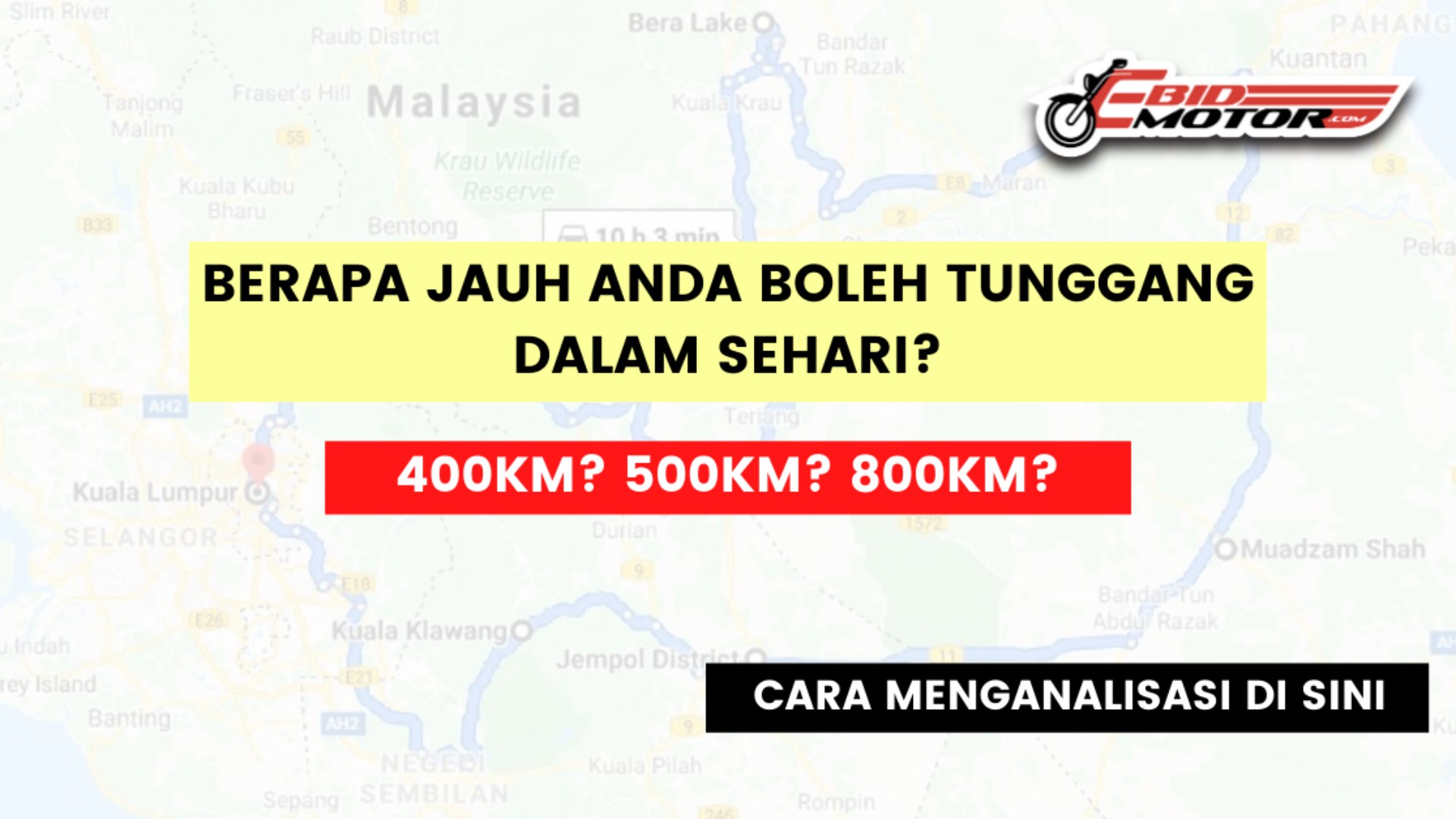 Macam Mana Boleh Tahu Jarak Maksimum Saya Boleh Tunggang Dalam Sehari? 