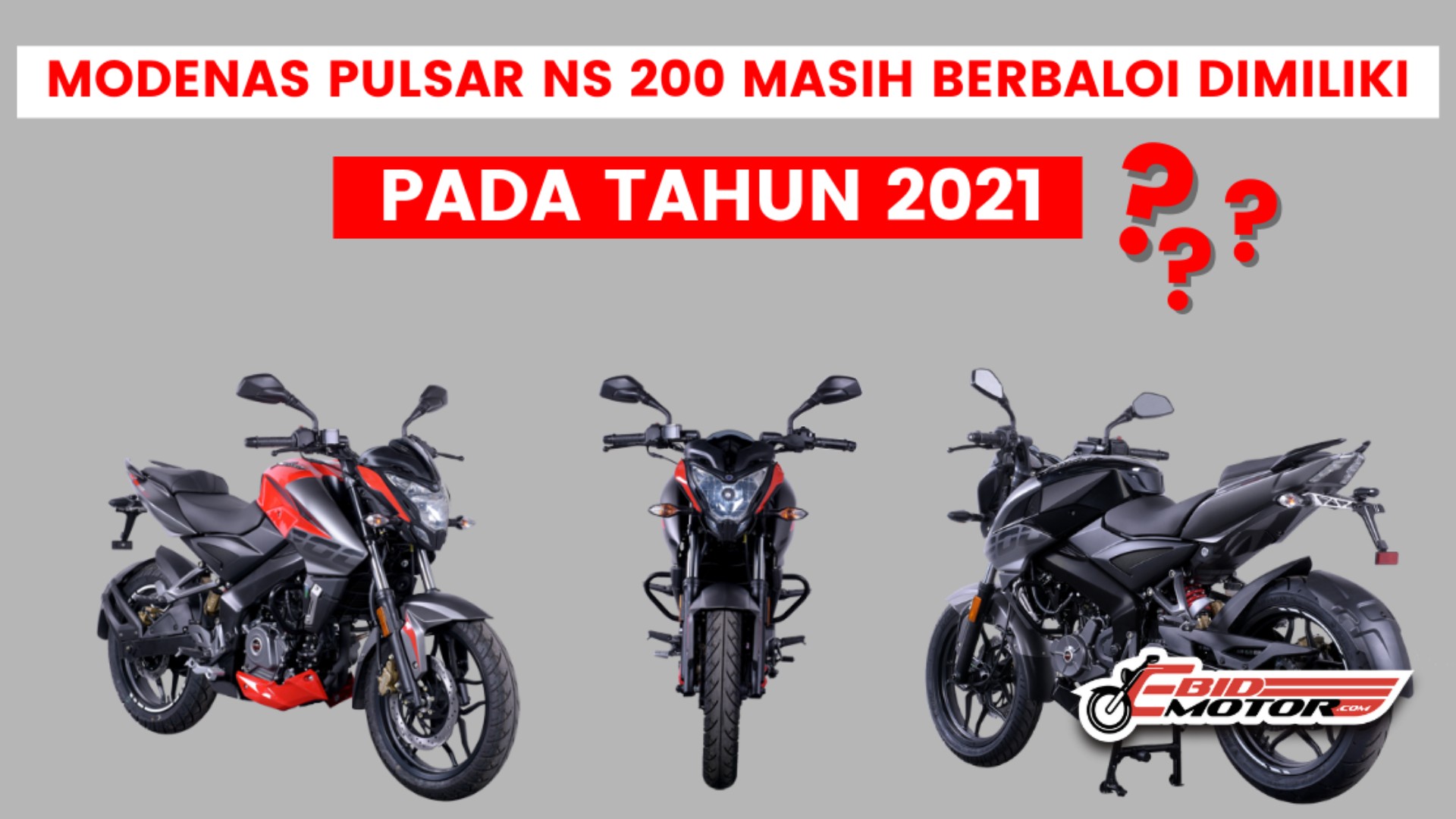 Modenas Pulsar NS 200 - Anda Harus Beli Atau Jual ?