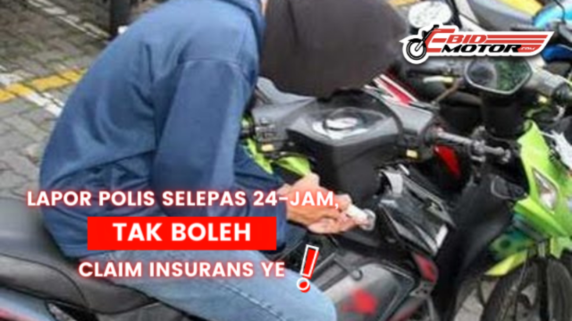 Motor Kena Curi? Ikut Cara Ini Lapor Polis & Claim Insuran! (2021)