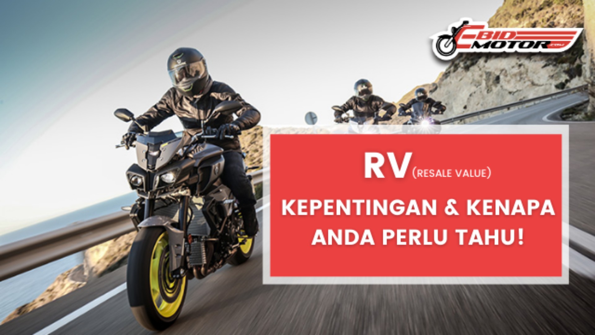 Nak Resale Value Lebih Tinggi Walaupun Motor Sejuk? Ikut Tips Ini!