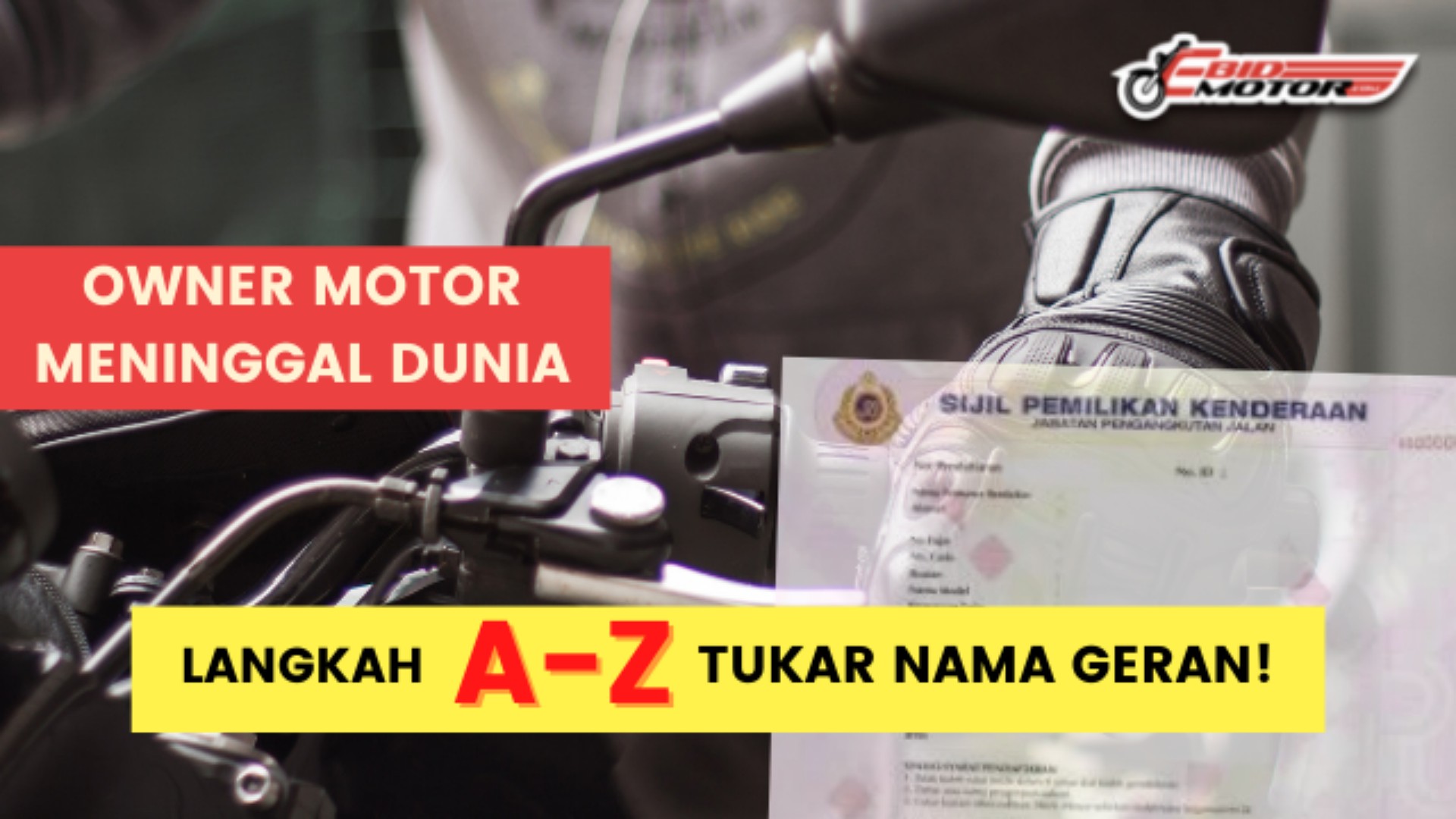 Cara Tukar Nama Motor Jika Pemilik Meninggal Dunia [TERKINI]