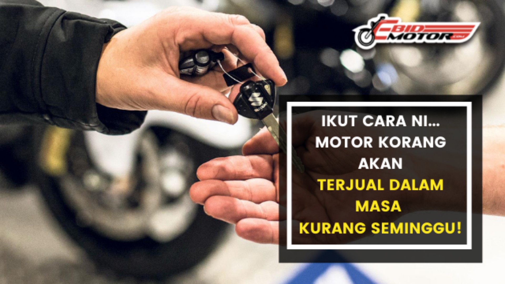 Nak motor secondhand korang cepat laku dan tak rugi... Ikuti tip ini!