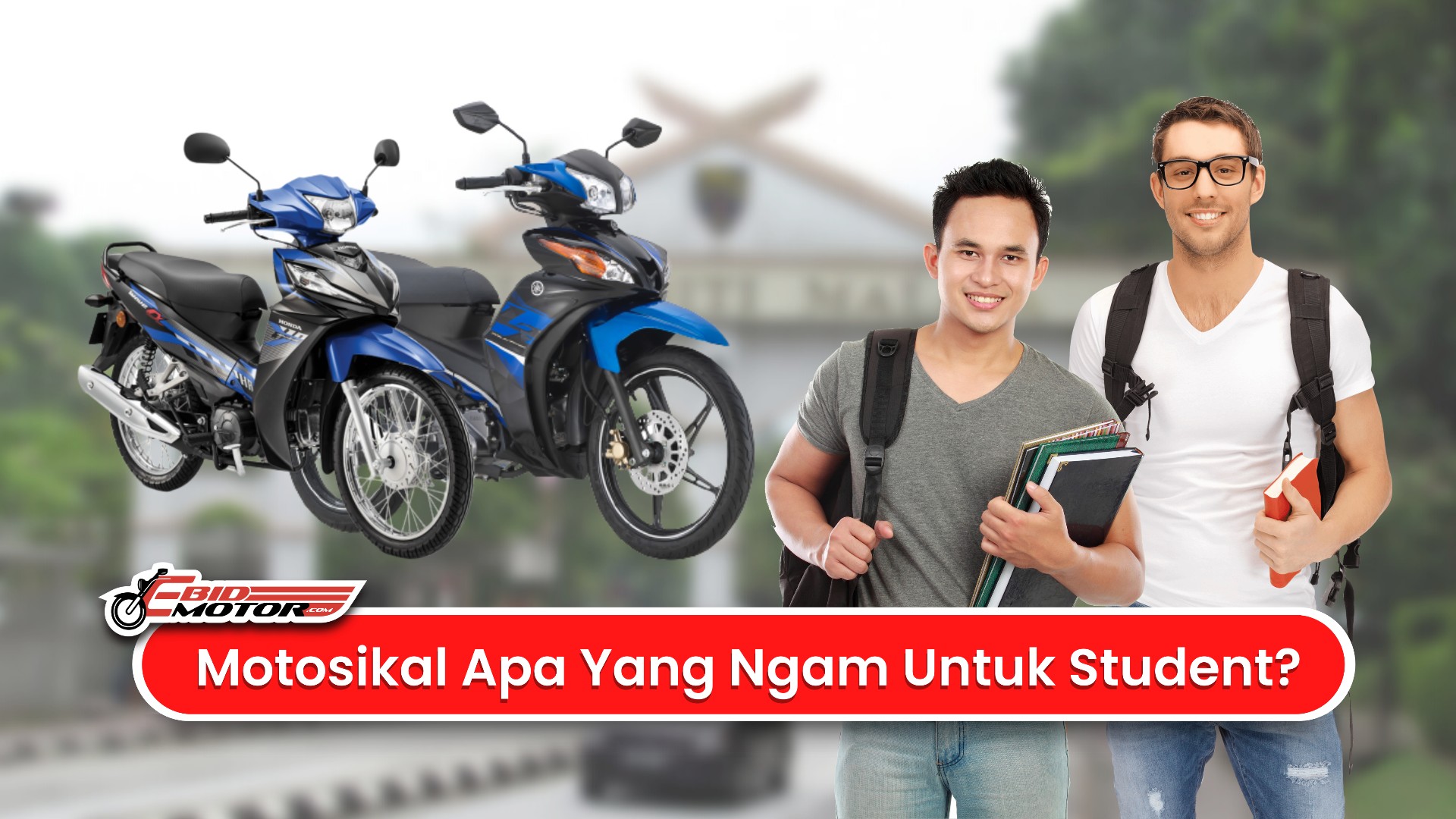 Nak Beli Motor Tapi Masih Study? Ini 5 Motosikal Terpakai MESRA POKET Edisi Student!