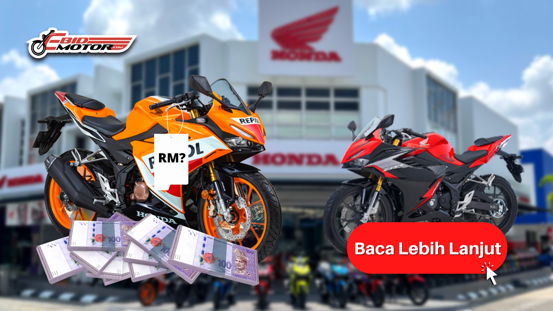 800 Unit Je Ditawarkan - Adakah Harga Honda CBR150R Repsol Bakal Diyahudikan?